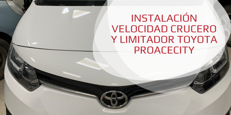 Instalación velocidad crucero control limitador toyota proacety