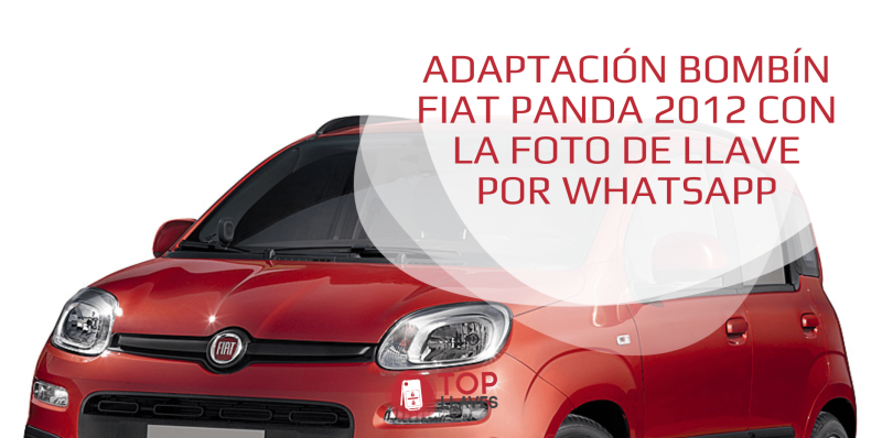 Adaptación bombín Fiat Panda 2012 con la foto de llave por Whatsapp