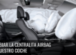 CAMBIAR LA CENTRALITA AIRBAG DE NUESTRO COCHE