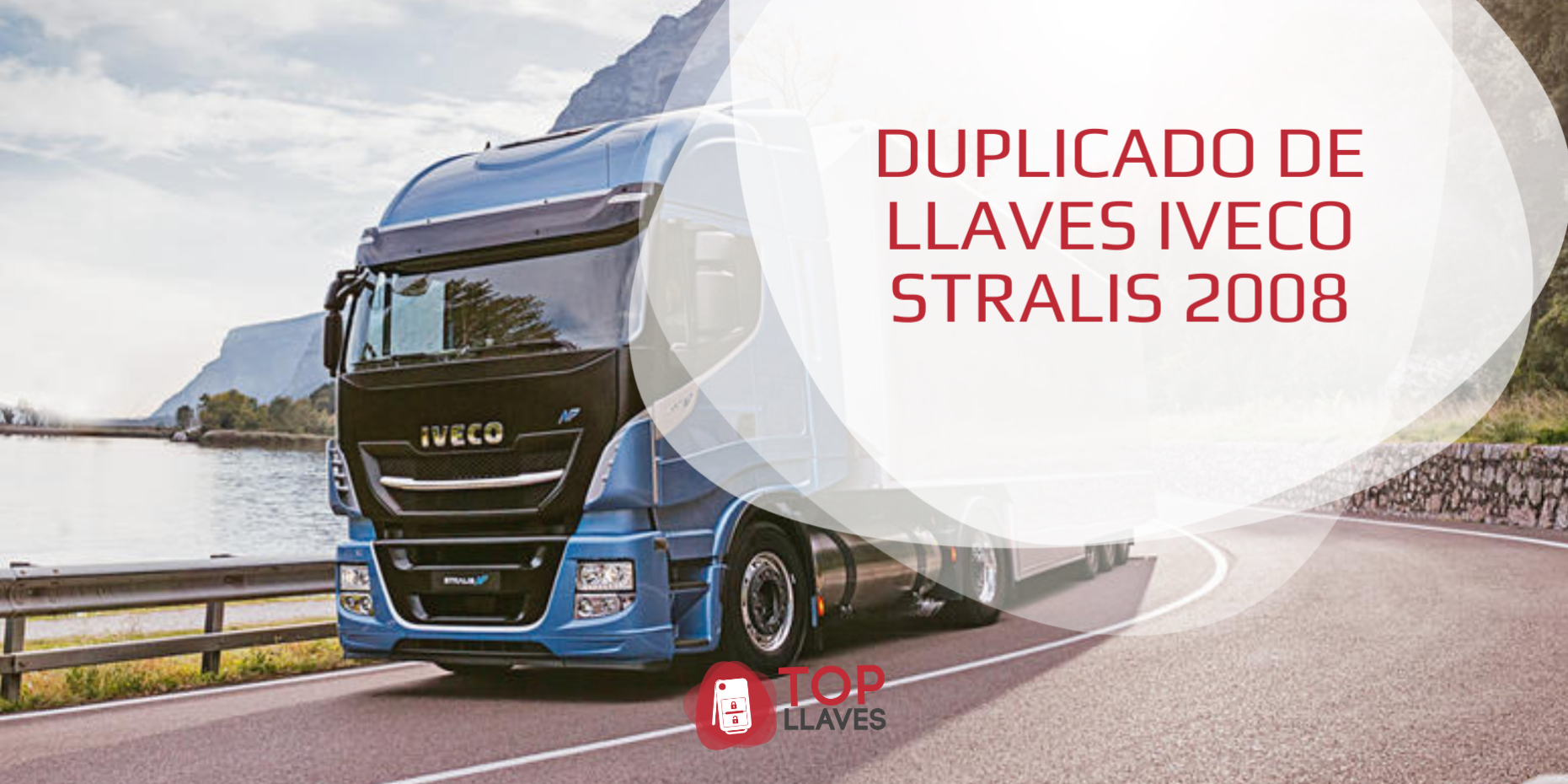 DUPLICADO DE LLAVES IVECO STRALIS 2008