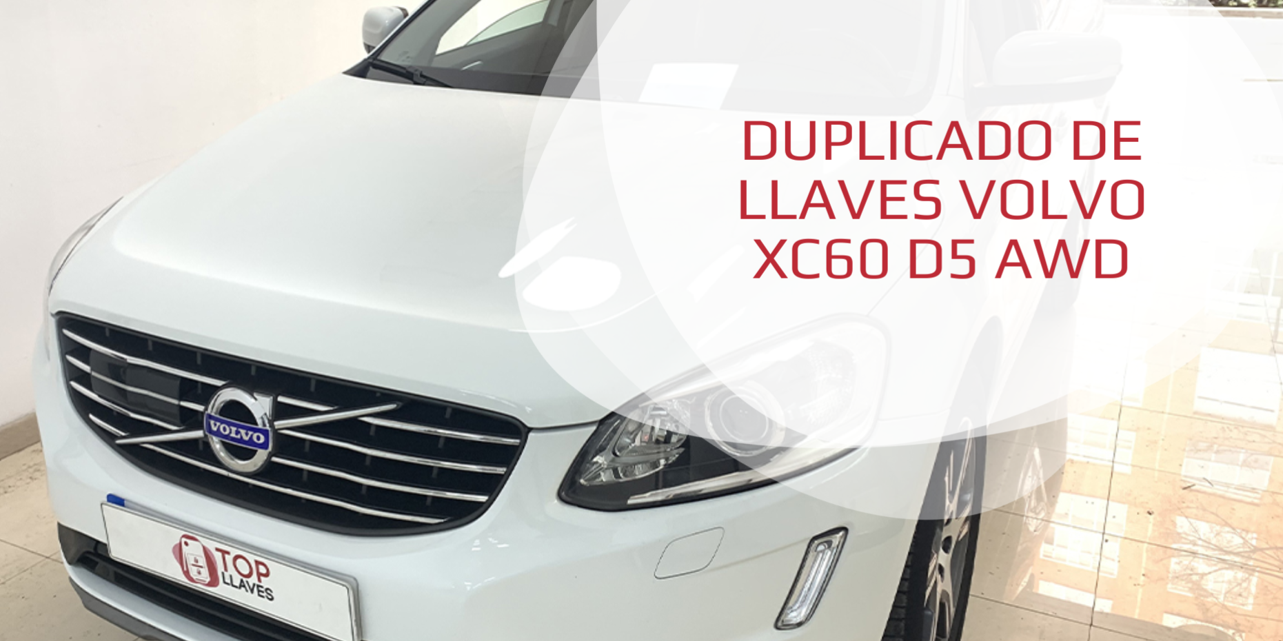 DUPLICADO DE LLAVES VOLVO XC60 D5 AWD mando coche topllaves