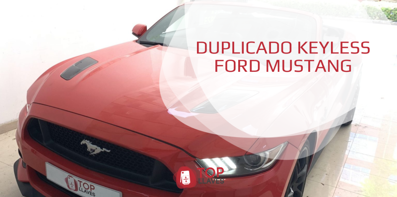 DUPLICADO KEYLESS FORD MUSTANG DUPLICADO KEYLESS FORD MUSTANG