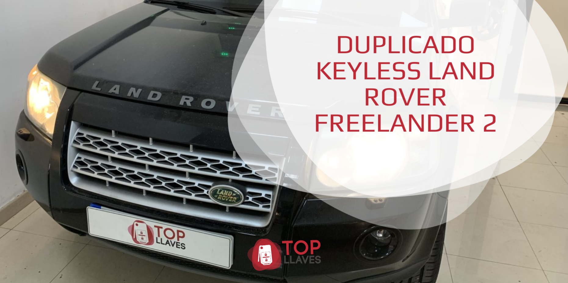 DUPLICADO KEYLESS LAND ROVER FREELANDER 2