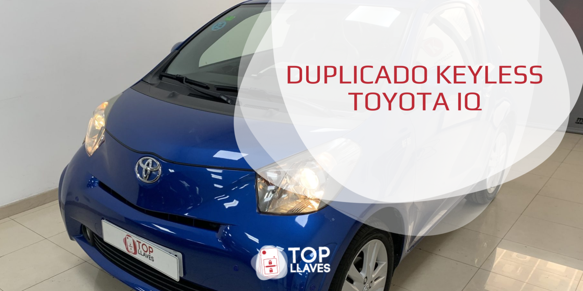 DUPLICADO KEYLESS TOYOTA IQ LLAVES TALLER PERDIDA