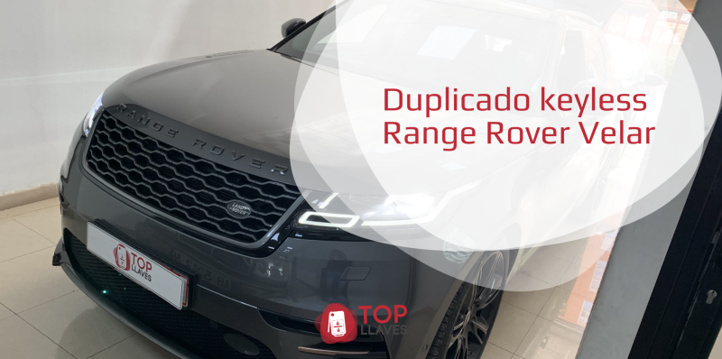 Duplicado Keyless Land Rover Velar a distancia españa llave mando coche barato