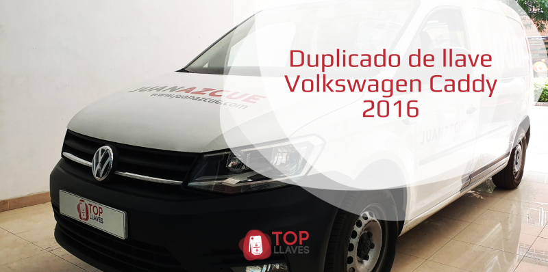 Copia mando Duplicado de llave Volkswagen Caddy 2016