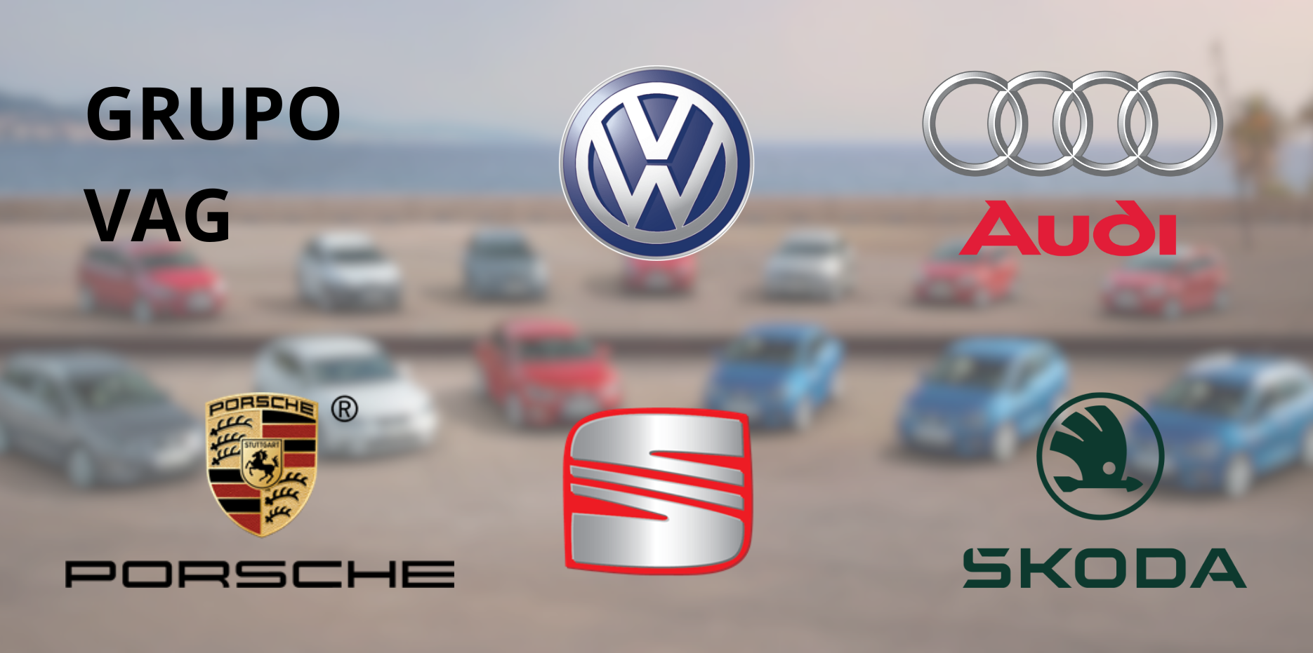 GRUPO VAG PARTE DE COCHES QUE LO COMPONEN MARCAS VOLKSWAGEN GROUP SEAT SKODA AUDI