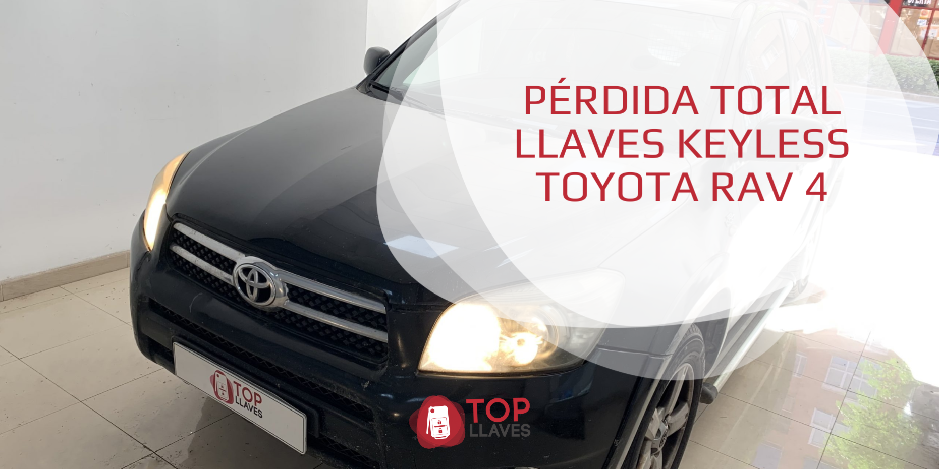 PÉRDIDA TOTAL LLAVES KEYLESS TOYOTA RAV 4 mando carcasa coche