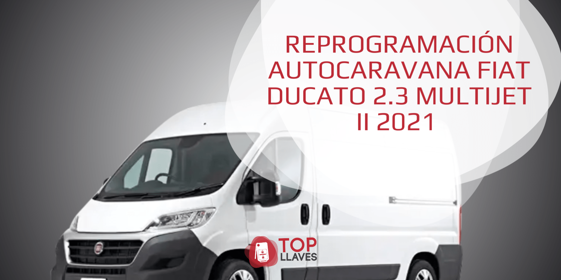 REPROGRAMACIÓN AUTOCARAVANA FIAT DUCATO 2.3 MULTIJET II 2021 Challenger Vany V114 REPROGRAMACIÓN AUTOCARAVANA FIAT DUCATO 2.3 MULTIJET II 2021 Challenger Vany V114