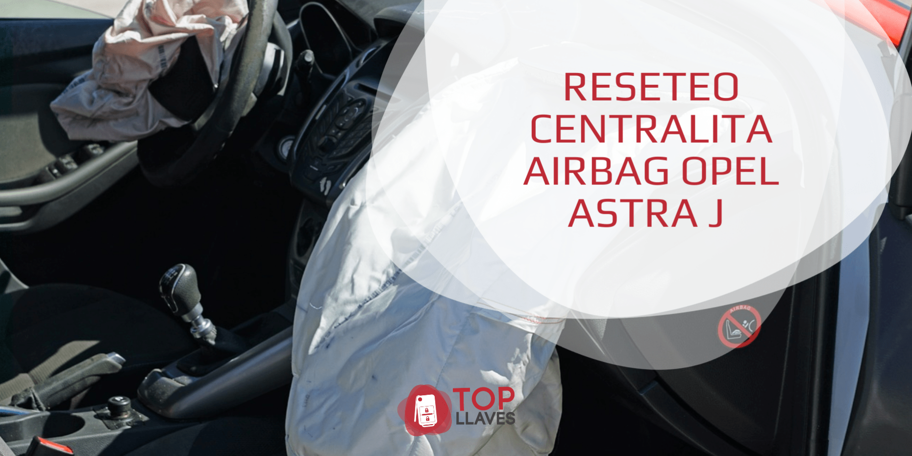 RESETEO CENTRALITA AIRBAG OPEL ASTRA J