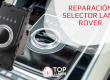 Reparacion selector land rover discovery evoque jaguar xf