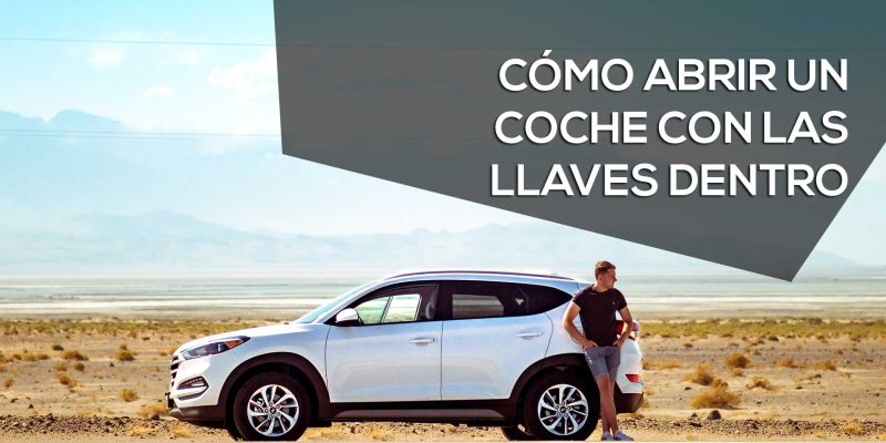 Cómo abrir un coche con las llaves dentro Cómo abrir un coche con las llaves dentro