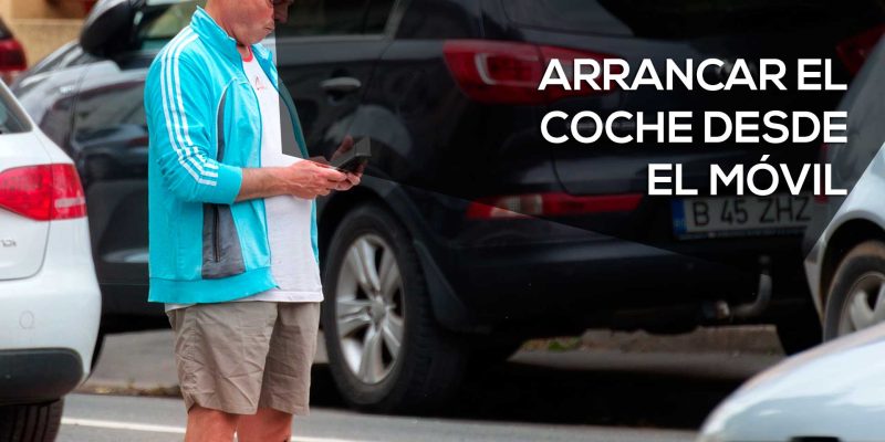 Arrancar el coche desde el móvil