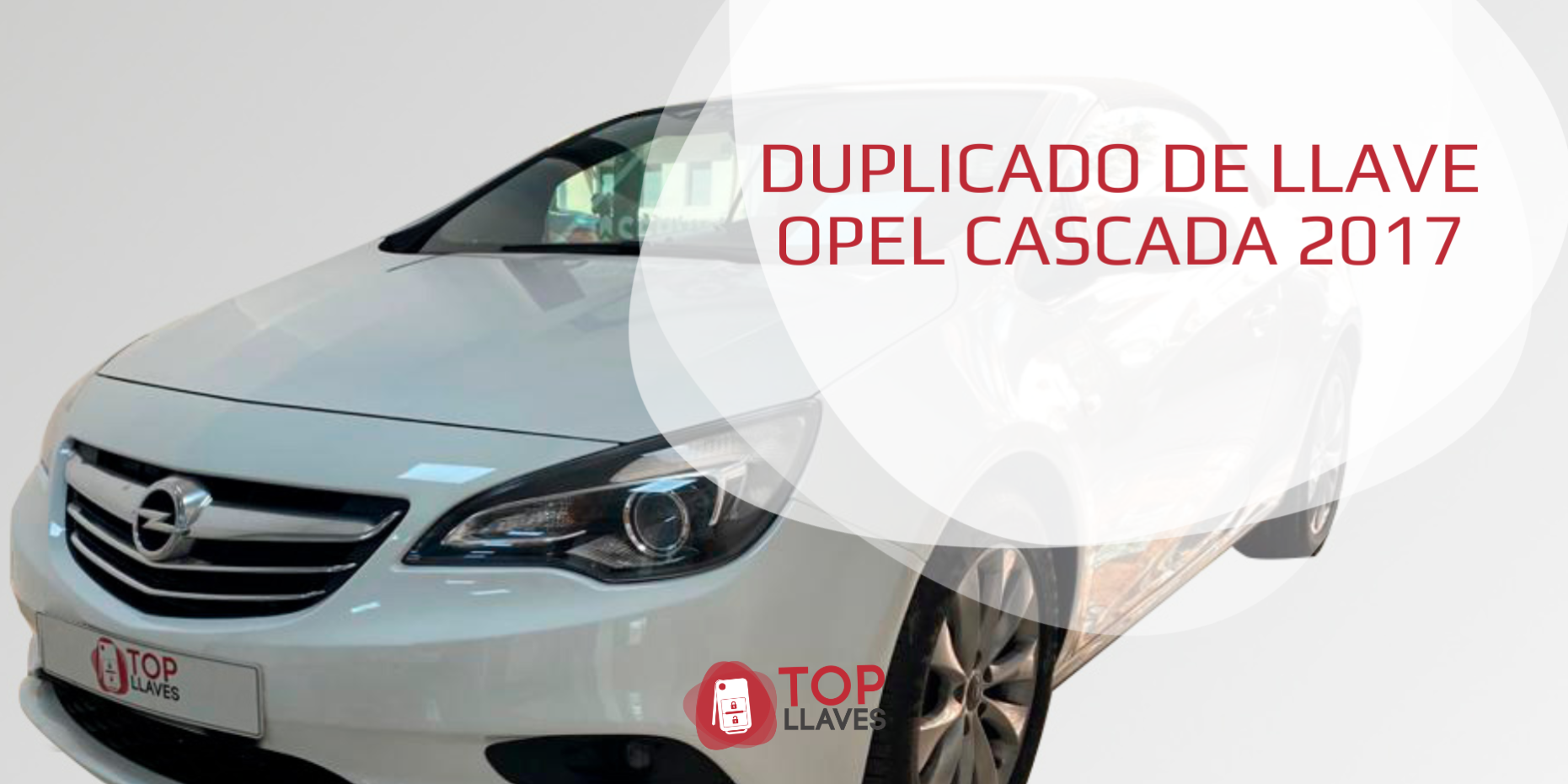 duplicado copia llave mando coche opel cascada descapotable 2017 duplicado copia llave mando coche opel cascada descapotable 2017