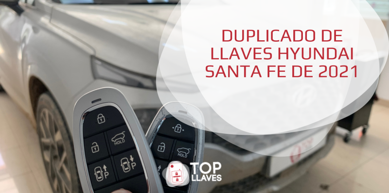 duplicado copia mando llave coche hyundai santa fe 2021