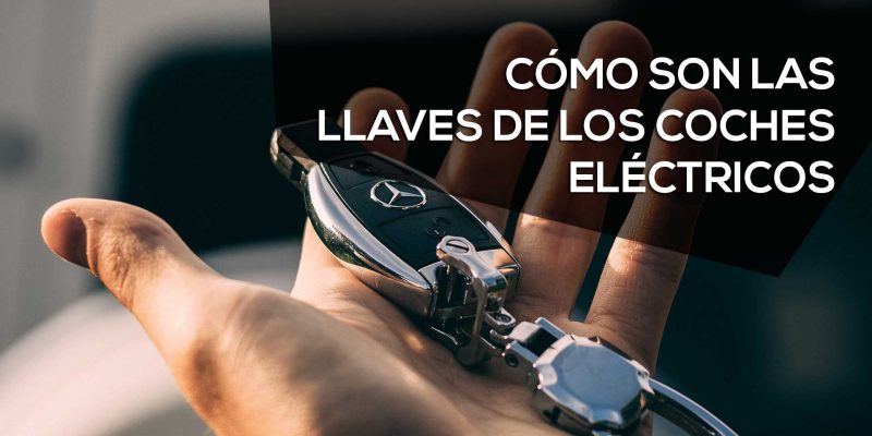 Cómo son las llaves de los coches eléctricos
