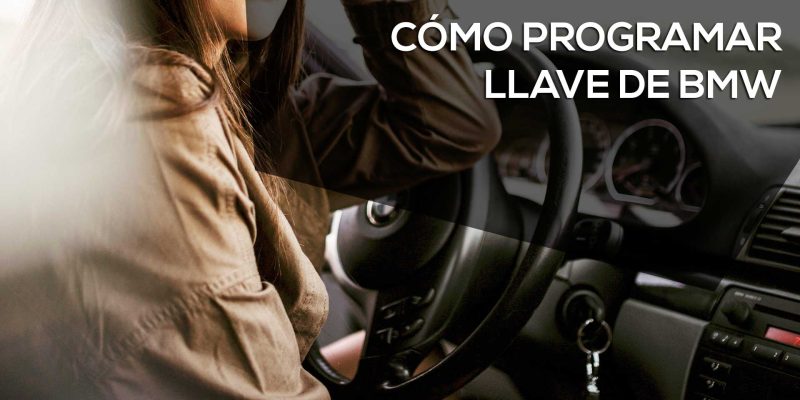 Cómo programar llave BMW Cómo programar llave BMW