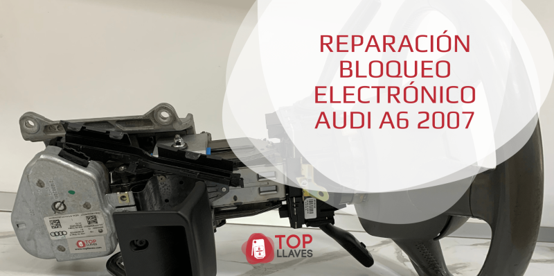 reparacion bloqueo electronico audi a6 albacete