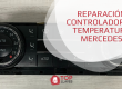 reparar arreglar control de temperatura mercedes