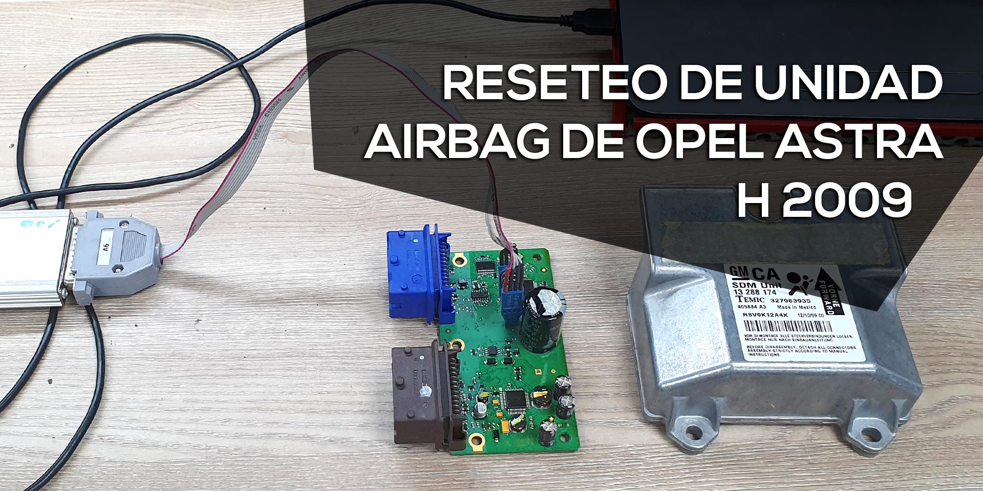 Resetear unidad de airbag de Opel Astra H 2009